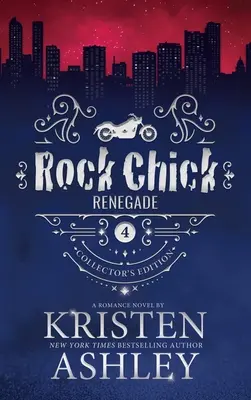 Rock Chick Renegade Ediție de colecție - Rock Chick Renegade Collector's Edition
