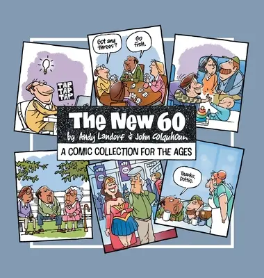 The New 60: O colecție de benzi desenate pentru toate vârstele - The New 60: A Comic Collection For The Ages