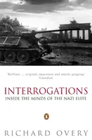 Interogatorii - În interiorul minților elitei naziste - Interrogations - Inside the Minds of the Nazi Elite