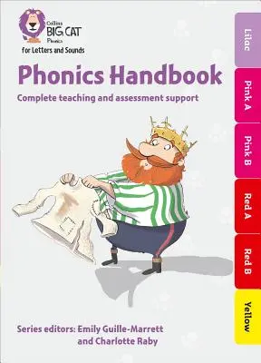 Collins Big Cat Phonics for Letters and Sounds - Phonics Handbook Lilac to Red: Suport complet pentru predarea literelor și sunetelor - Collins Big Cat Phonics for Letters and Sounds - Phonics Handbook Lilac to Red: Full Support for Teaching Letters and Sounds