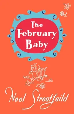 Copilul din februarie - The February Baby