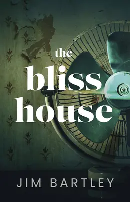 Casa Bliss - The Bliss House