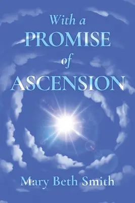 Cu o promisiune de înălțare - With A Promise of Ascension