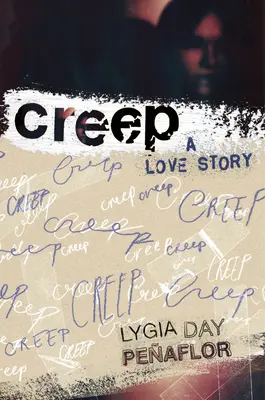 Creep: O poveste de dragoste - Creep: A Love Story