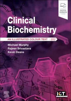 Biochimie clinică: Un text ilustrat color - Clinical Biochemistry: An Illustrated Colour Text