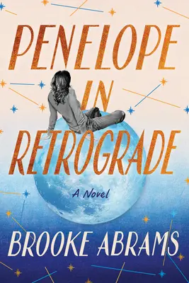 Penelope în mișcare retrogradă - Penelope in Retrograde