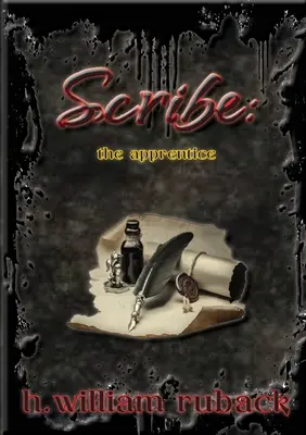 Scribe: ucenicul - Scribe: the apprentice