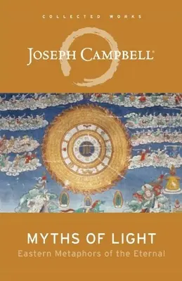Miturile luminii: Metafore orientale ale eternului - Myths of Light: Eastern Metaphors of the Eternal