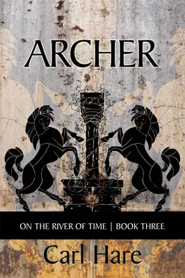 Archer: Pe râul timpuluivolumul 292 - Archer: On the River of Timevolume 292