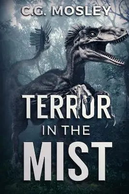 Teroare în ceață - Terror In The Mist