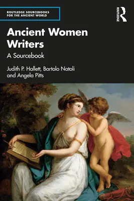 Scriitoare antice din Grecia și Roma - Ancient Women Writers of Greece and Rome