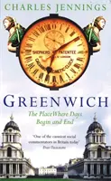 Greenwich - Locul unde zilele încep și se termină - Greenwich - The Place Where Days Begin and End