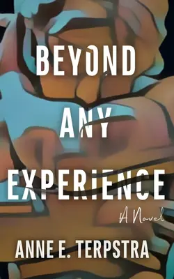 Dincolo de orice experiență - Beyond Any Experience