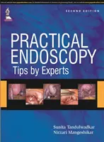 Endoscopie practică - sfaturi oferite de experți - Practical Endoscopy - Tips by Experts