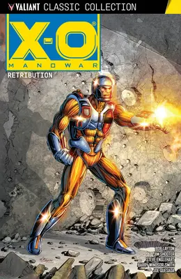 X-O Manowar: Răsplata - X-O Manowar: Retribution