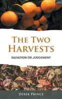 Cele două recolte - The Two Harvests