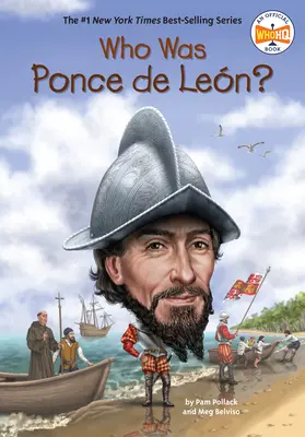 Cine a fost Ponce de Len? - Who Was Ponce de Len?
