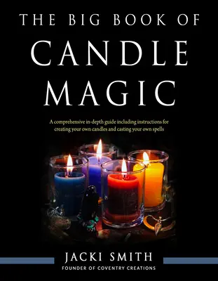 Marea carte a magiei cu lumânări - The Big Book of Candle Magic