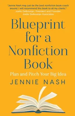 Blueprint pentru o carte de non-ficțiune - Blueprint for a Nonfiction Book