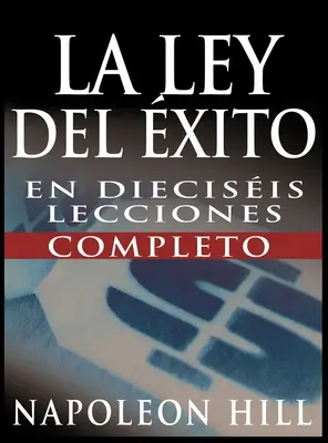 La Ley del Exito (Legea succesului) - La Ley del Exito (the Law of Success)