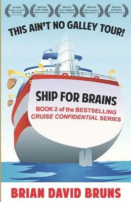 Navă pentru creiere: Croazieră confidențială 2 - Ship for Brains: Cruise Confidential 2