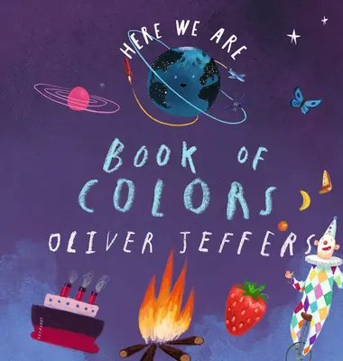 Here We Are: Cartea culorilor - Here We Are: Book of Colors