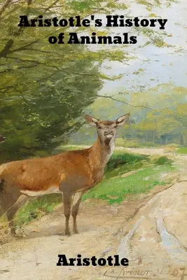 Istoria animalelor de Aristotel - Aristotle's History of Animals