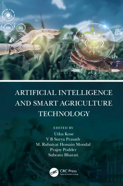 Inteligența artificială și tehnologia agriculturii inteligente - Artificial Intelligence and Smart Agriculture Technology