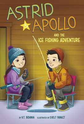 Astrid și Apollo și aventura pescuitului pe gheață - Astrid and Apollo and the Ice Fishing Adventure