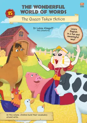 Regina trece la acțiune: The Queen Takes Action: Volumul 15 - The Queen Takes Action: Volume 15