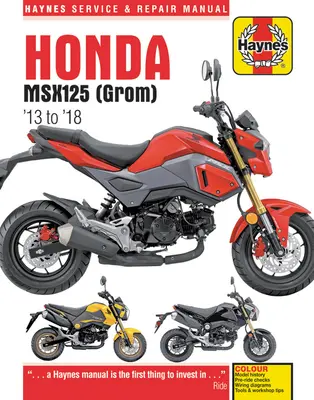 Honda Msx125 (Grom) '13 to '18: Haynes Service & Repair Manual