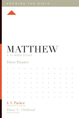 Matei: Un studiu de 12 săptămâni - Matthew: A 12-Week Study