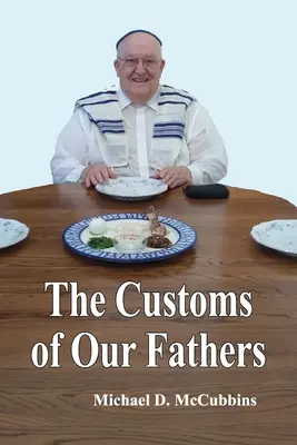 Obiceiurile părinților noștri - The Customs of Our Fathers