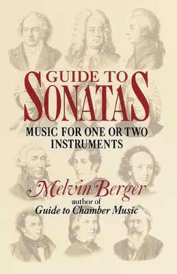 Guide to Sonatas: Muzică pentru unul sau două instrumente - Guide to Sonatas: Music for One or Two Instruments