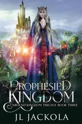 Regatul profețit - Prophesied Kingdom