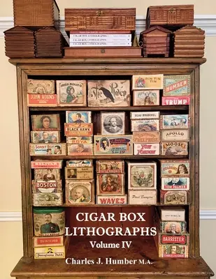 Cigar Box Lithographs Volumul IV - Cigar Box Lithographs Volume IV