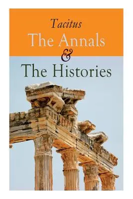 Analele și Istoriile - The Annals & The Histories