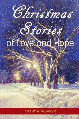 Povești de Crăciun despre dragoste și speranță - Christmas Stories of Love and Hope