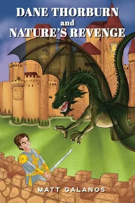 Dane Thorburn și Răzbunarea Naturii - Dane Thorburn and Nature's Revenge