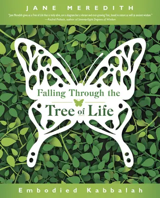 Căderea prin Copacul Vieții: Cabala întruchipată - Falling Through the Tree of Life: Embodied Kabbalah