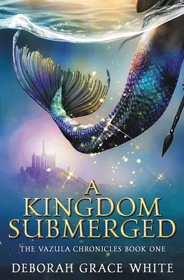 Un regat scufundat - A Kingdom Submerged