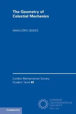 Geometria mecanicii celeste - The Geometry of Celestial Mechanics