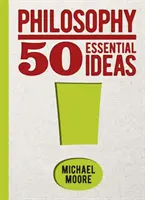 Filosofie: 50 de idei esențiale - Philosophy: 50 Essential Ideas