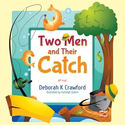 Doi bărbați și capcana lor - Two Men and Their Catch