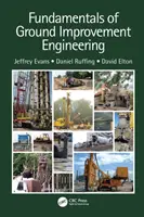 Bazele ingineriei îmbunătățirii terenului - Fundamentals of Ground Improvement Engineering