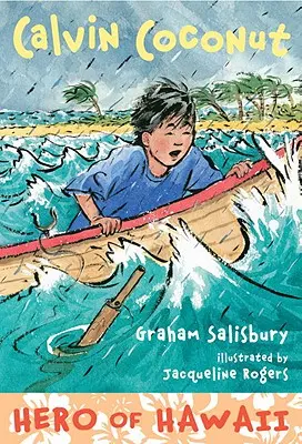 Calvin Coconut: Eroul din Hawaii - Calvin Coconut: Hero of Hawaii