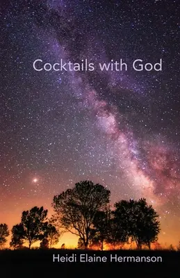 Cocteiluri cu Dumnezeu - Cocktails with God