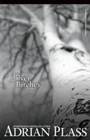 Mierle de argint - Silver Birches