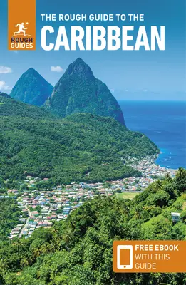 The Rough Guide to the Caribbean (Ghid de călătorie cu carte electronică) - The Rough Guide to the Caribbean (Travel Guide Ebook)