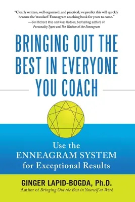Să scoți ce e mai bun din fiecare persoană pe care o antrenezi (Pb) - Bringing Out the Best in Everyone You Coach (Pb)
